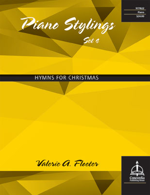 Piano Stylings, Set 4: Hymns for Christmas