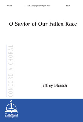 O Savior of Our Fallen Race